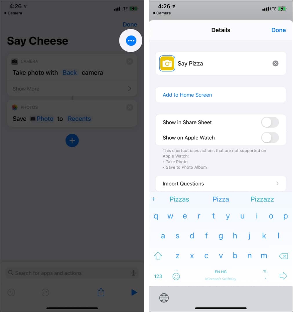 Tap three dots icon and rename the Say Cheese Siri Shortcut