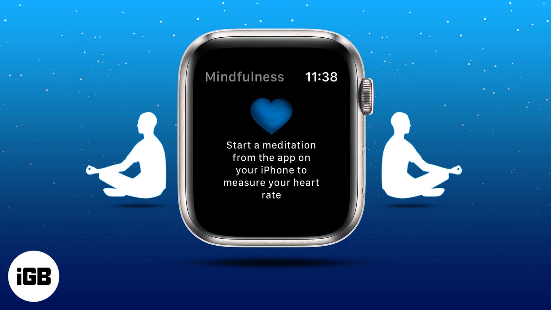 How to use the Mindfulness app on Apple Watch - iGeeksBlog