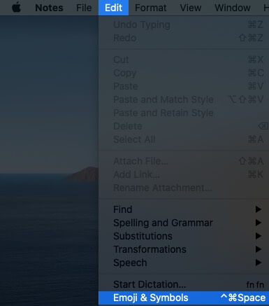 Click on Edit from Menu Bar and then Click on Emoji & Symbols on Mac