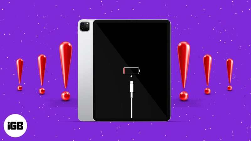 iPad Pro not charging? Here’s how to fix it - iGeeksBlog - 3 Dots On The Back Of Ipad Pro