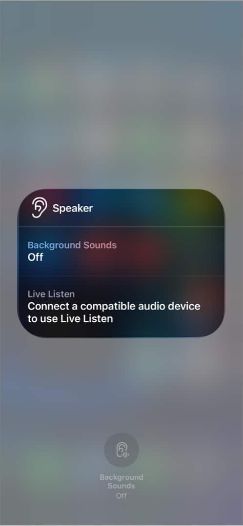 Enable background sounds quickly from control Centre