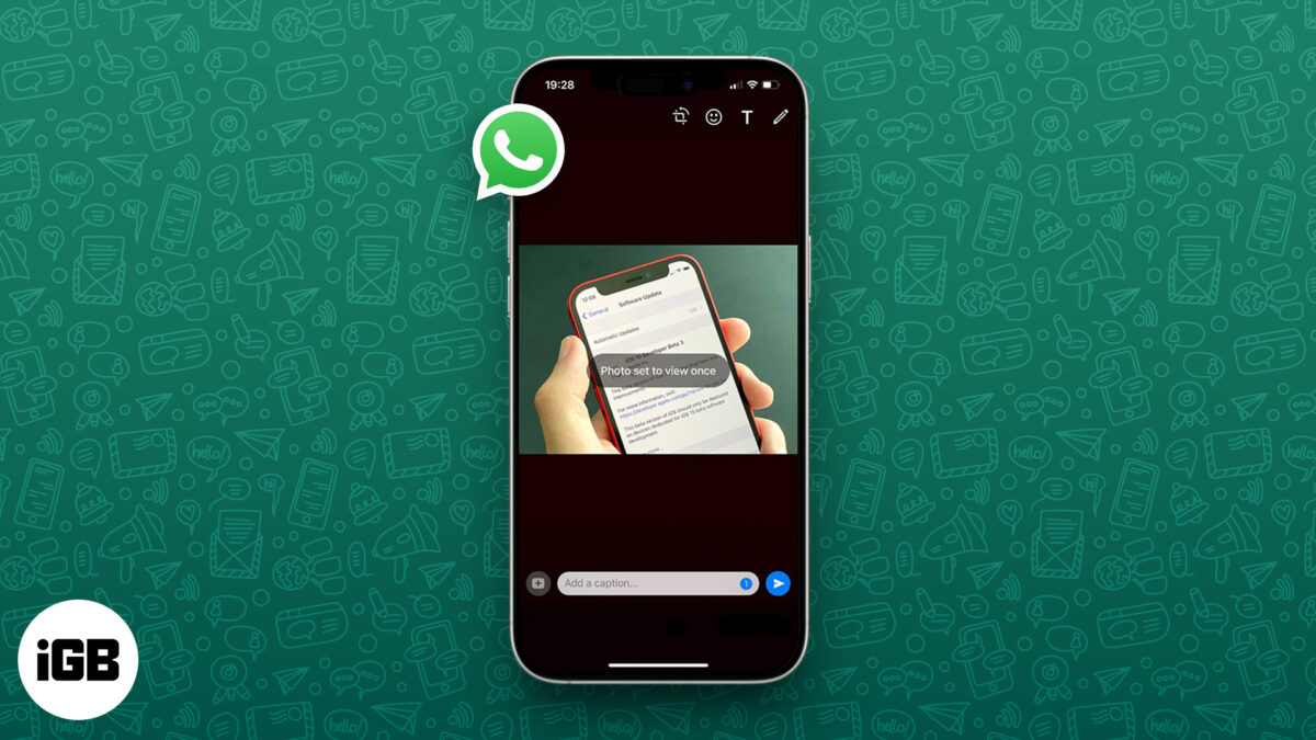 Send view once photos and videos on whatsapp