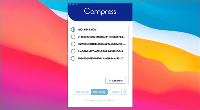 Add multiple videos simultaneously in Compress Mac App
