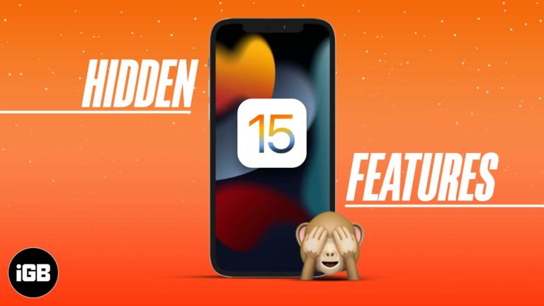 25 Best iOS 15 hidden features to try on your iPhone