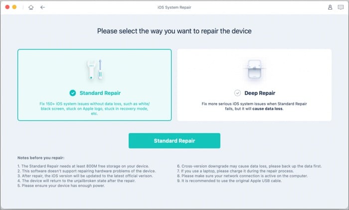 Open UltFone app and select Standard Repair to fix iOS system problems