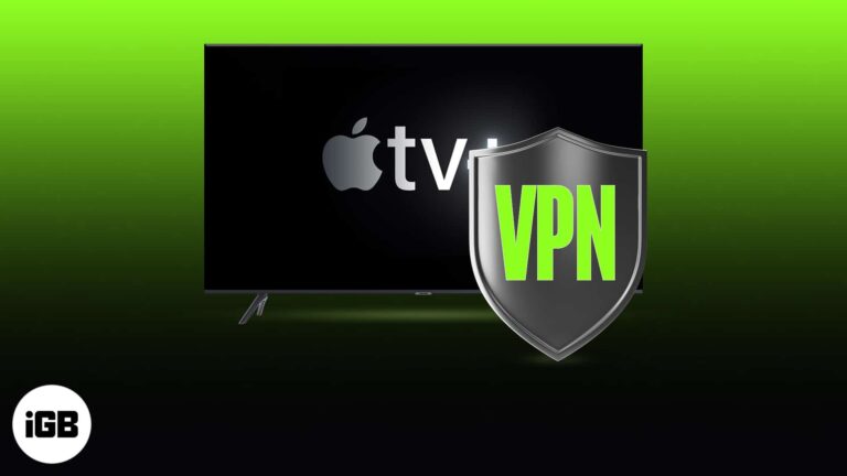 Best VPN apps for Apple TV in 2024