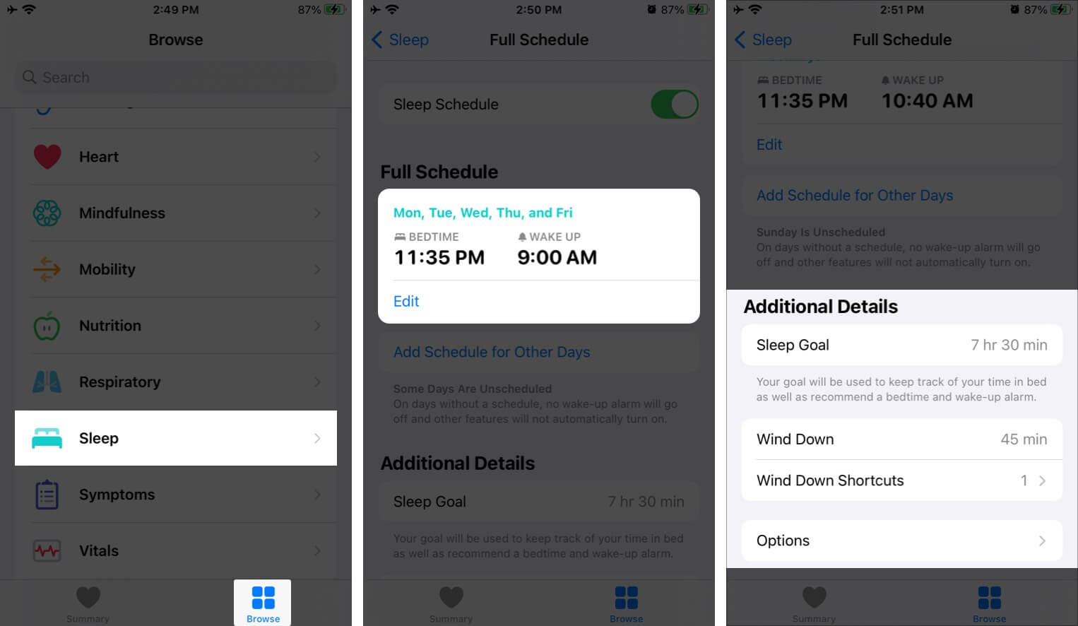 Tap on Sleep on Browse tab in Health app Tap on Full Schedule & Options and then Tap on Additional Details