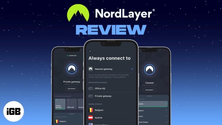 NordLayer review: Simple and secure VPN for your business