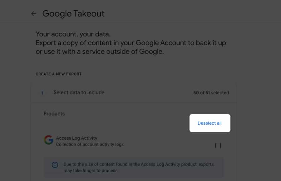 Click the Deselect all from Google Takeout on Mac