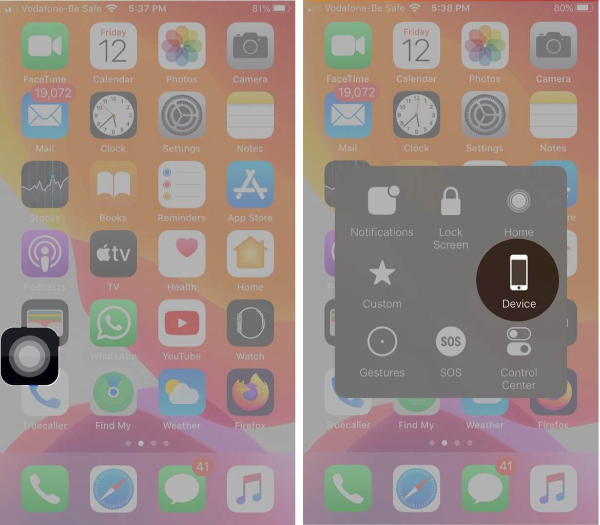 tap on assistivetouch button and then tap on device