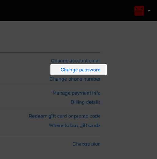 Change the Netflix password on browser