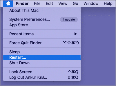 Click Apple logo from top left and choose Restart