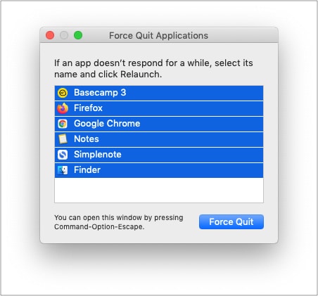 Enter Force Quit menu and quit all Mac apps