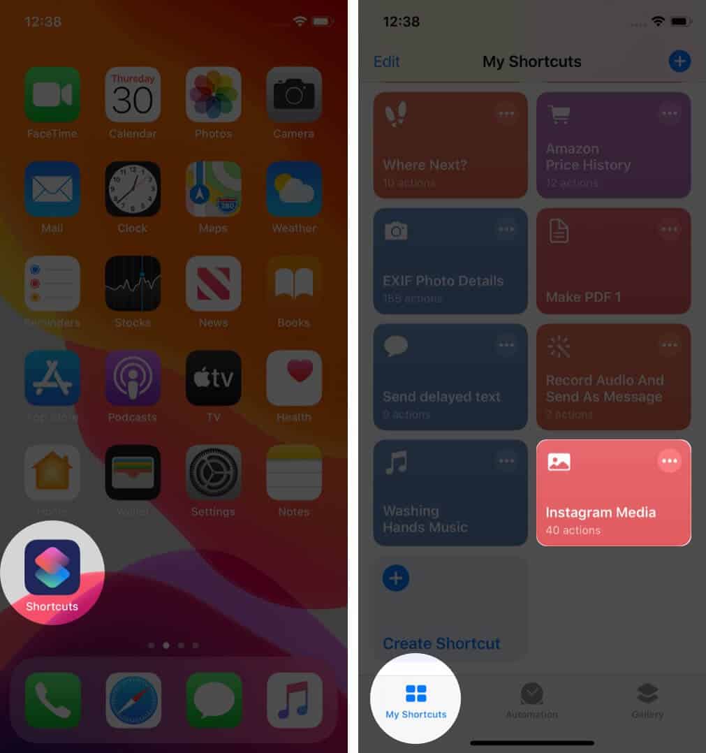 open shortcuts app and tap on instagram media in my shortcuts tab