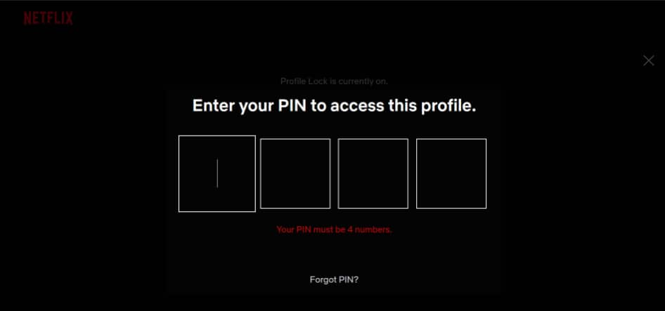 Click Forgot PIN in netflix affected profile
