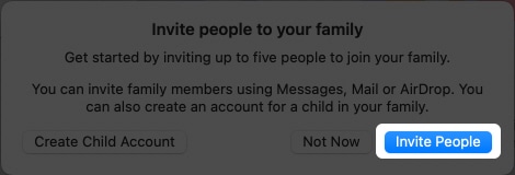 Click Invite People to start a family group on Mac