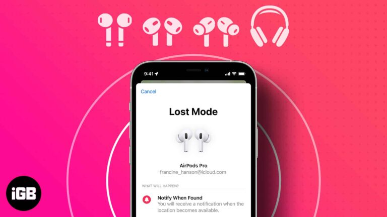 How to find my lost AirPods, AirPods Pro, or AirPods Max