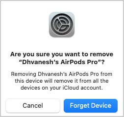 Click Forget device to unpair AirPods from Mac