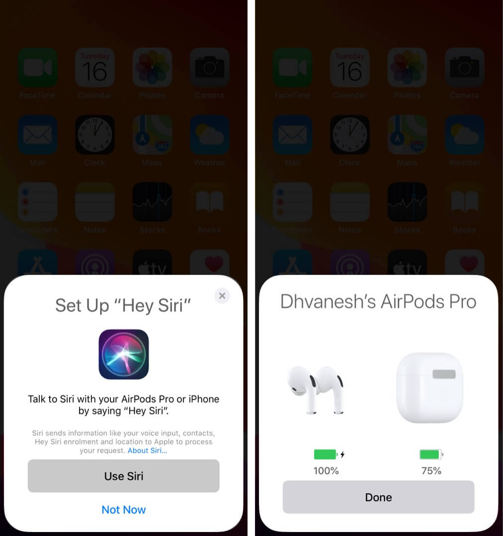 In AirPods Pro or AirPods 2 set up Siri and tap Done
