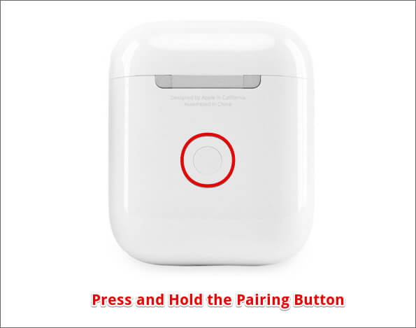 Press and hold the pairing button to Connect Second AirPods with iPhone