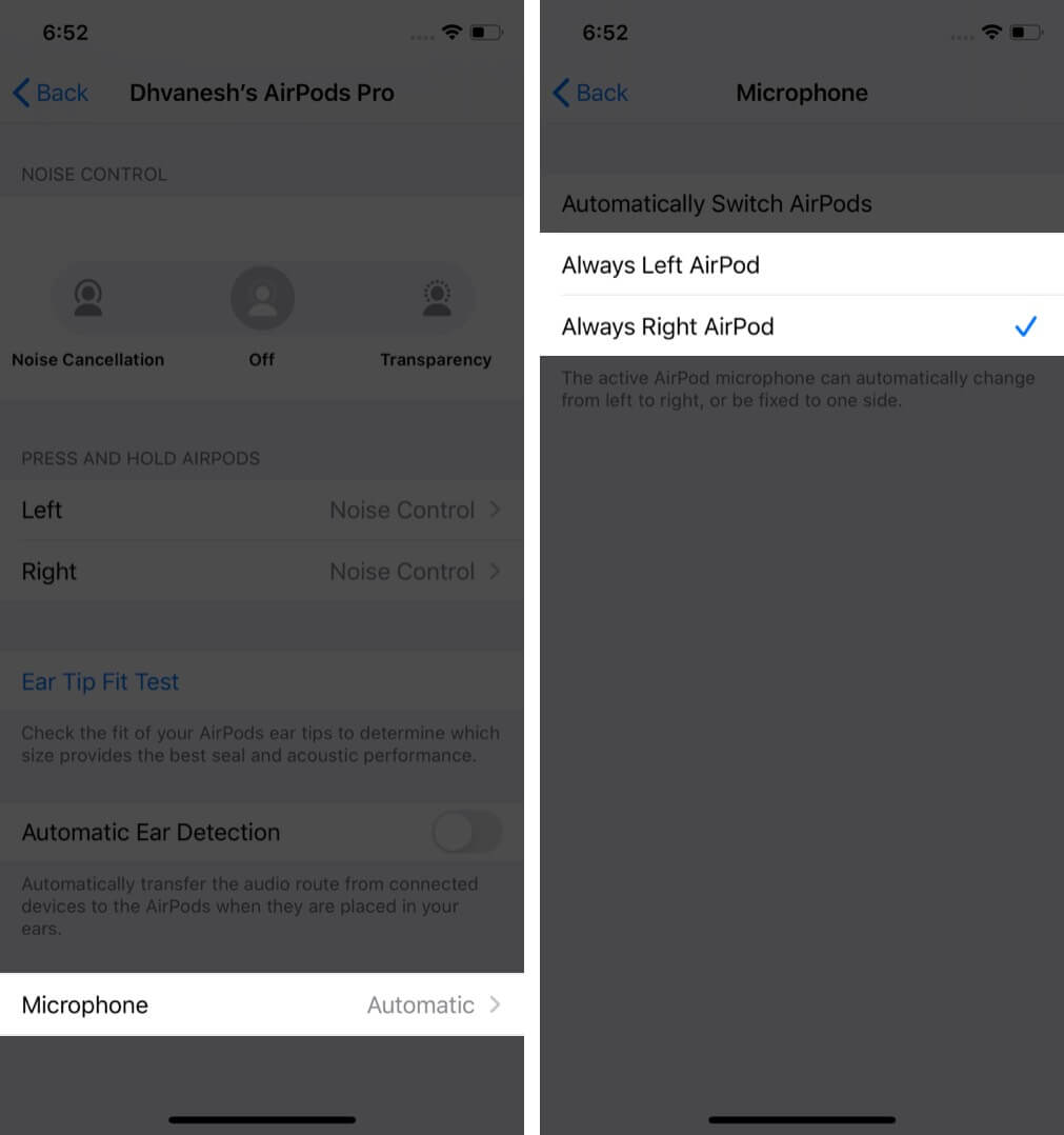 Tap on Microphone and Select Always Right or Left AirPods