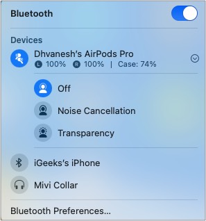 Tap volume button in menu bar to enable or disable Noise Cancellation or Transparency