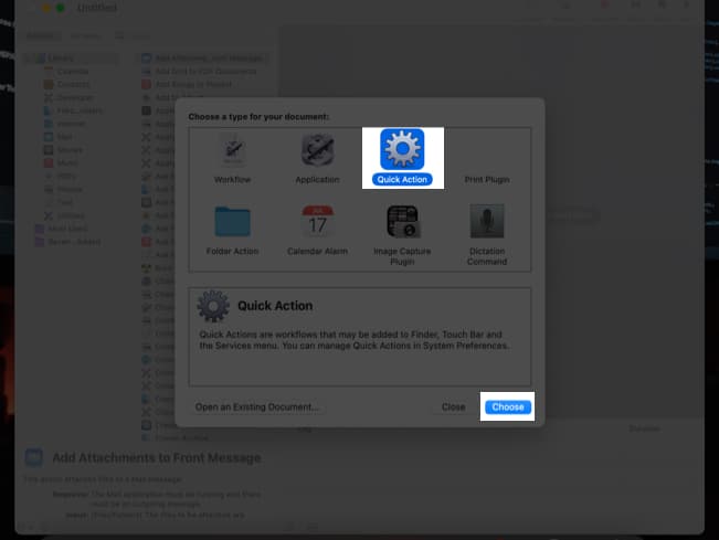 Choose Quick Action And Click Choose In Automater Mac