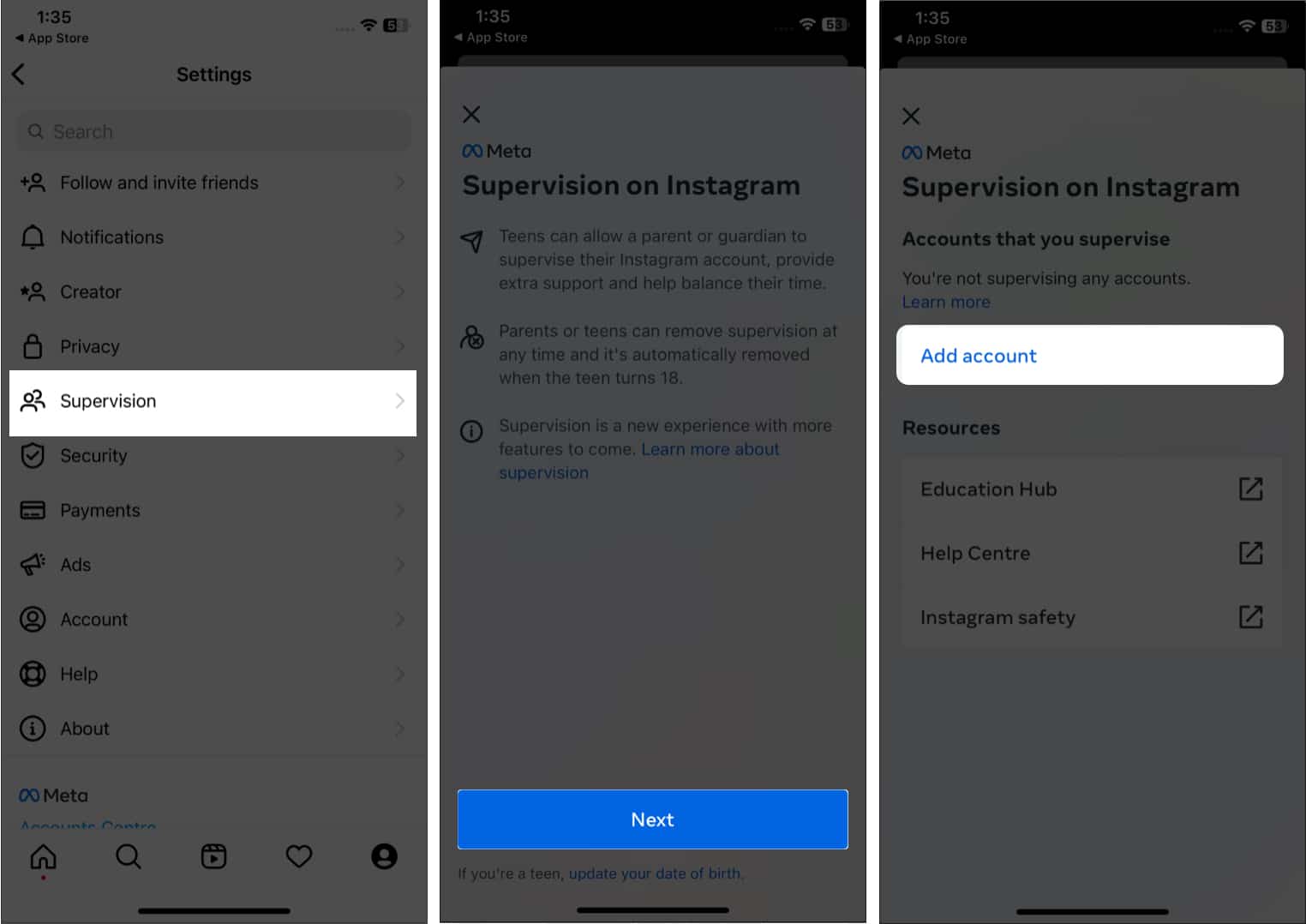 Select Supervision and Tap add account in Instagram