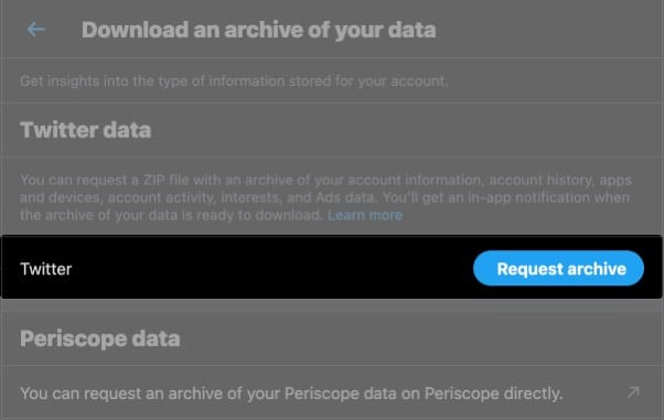 Select Request your archive from Twitter account settings