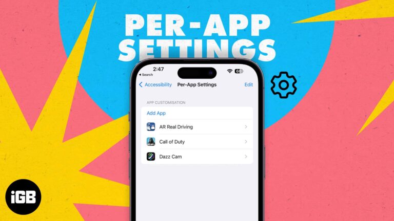 How to use Per-App Settings on iPhone