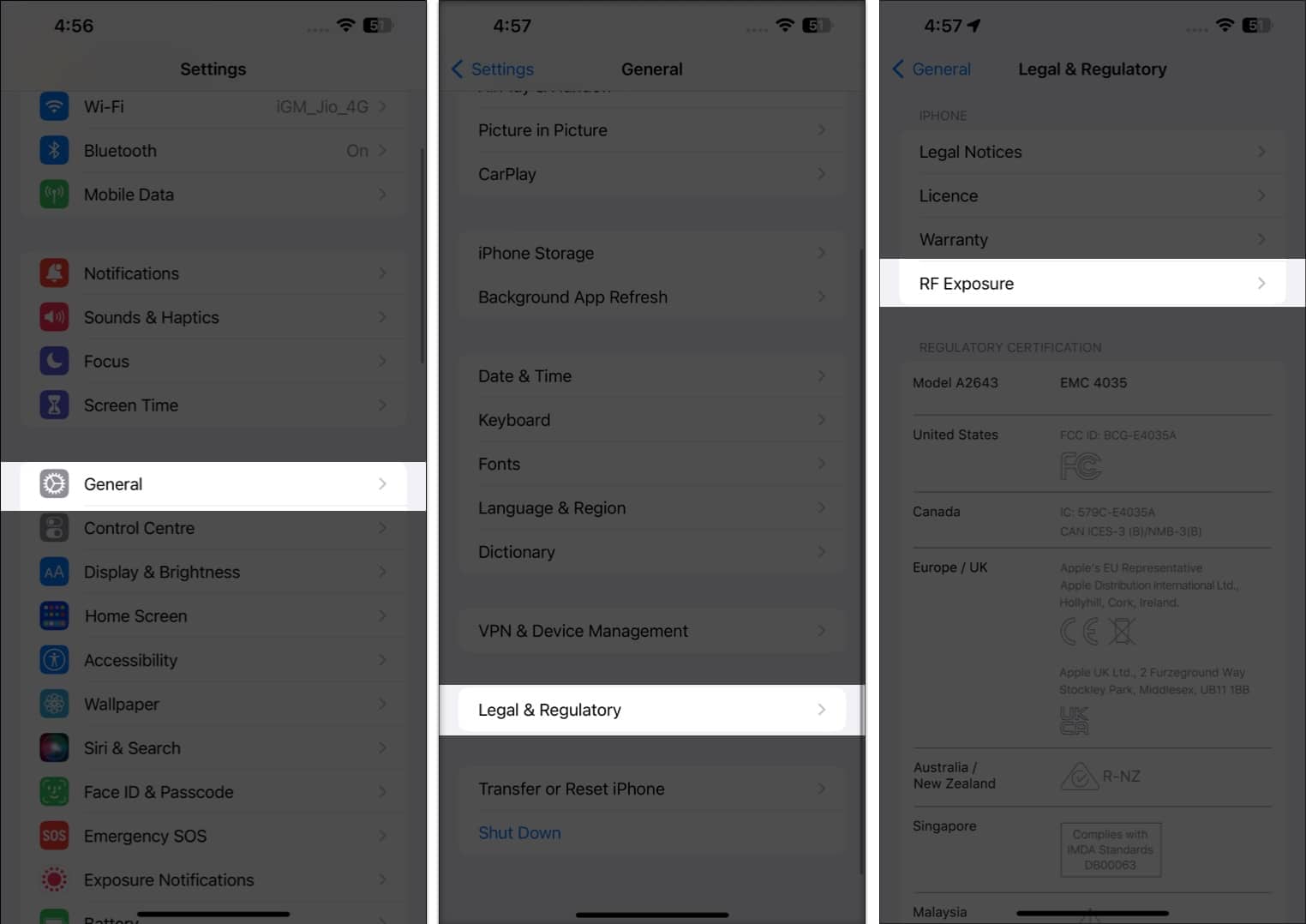 Check Settings, open Settings app, tap on General, select Legal and Regulatory, choose rf Exposure