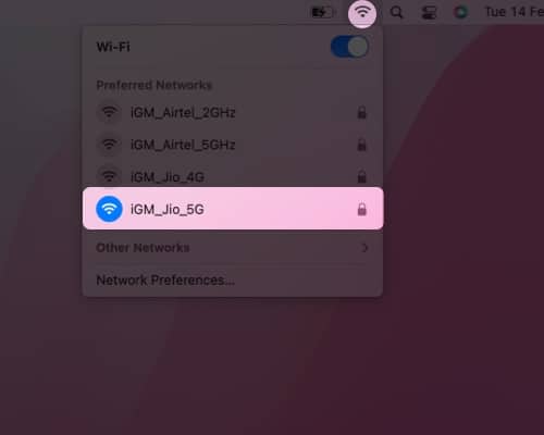 Click the Wi-Fi icon, select your preferred network