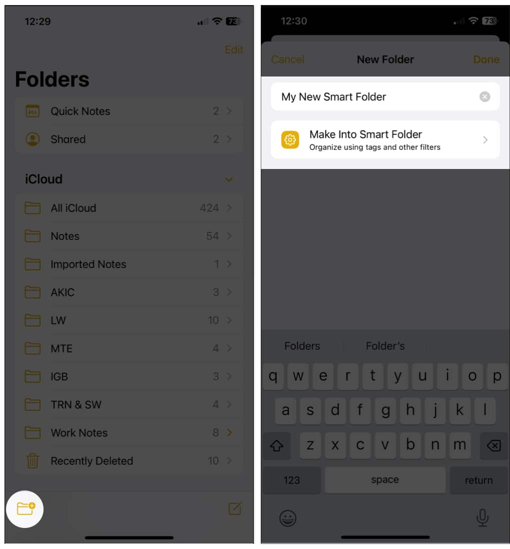 Give the folder a name and select Make Into Smart Folder in Notes iOS App