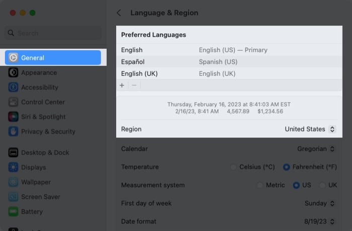 Open your System Settings, go to General, and pick Language & Region