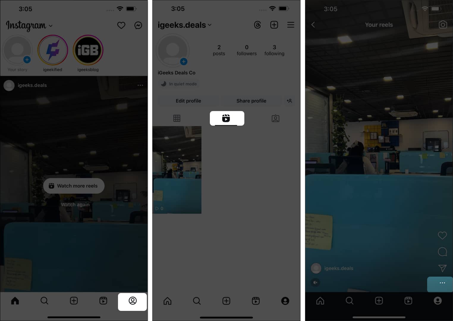 Tap on profile icon select Reels icon tap on three dots