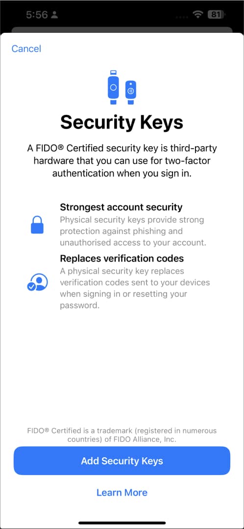 Follow the on-screen commands on iPhone to add Security Keys