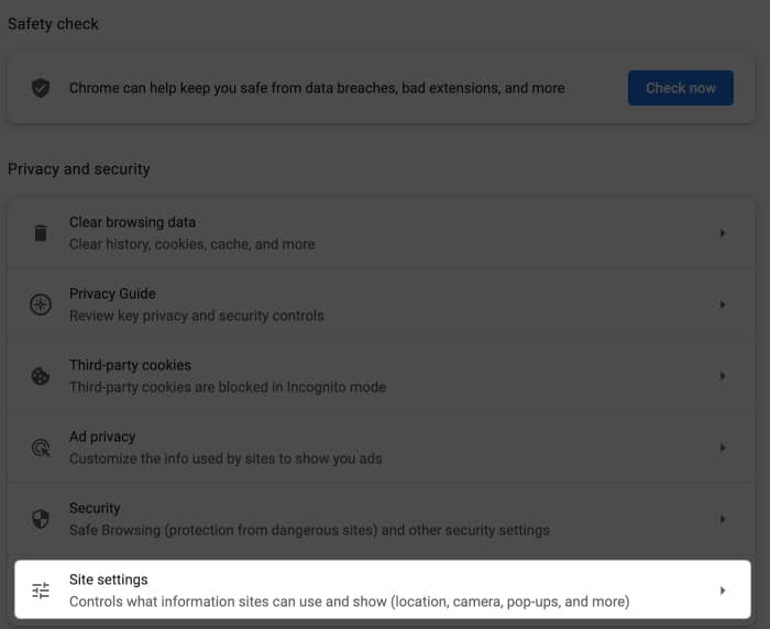 Click Site settings under Privacy and security