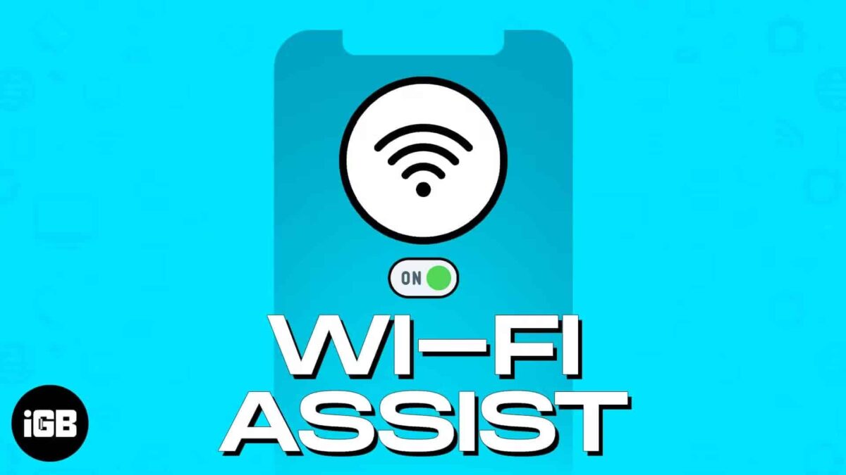 How to turn on wifi assist on iphone or ipad