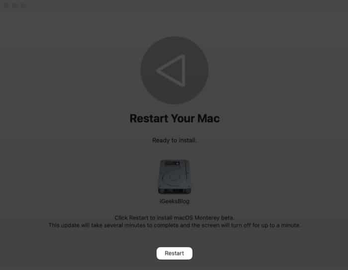 Restart your Mac to install macOS Monterey public beta 2