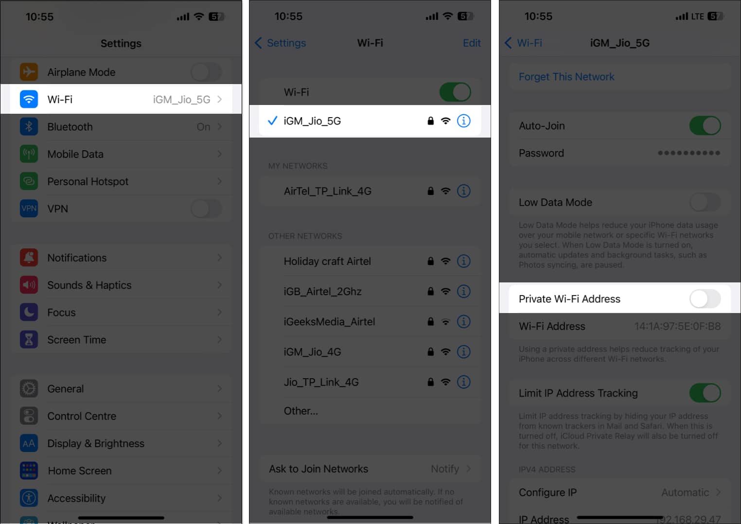 Select Wi-Fi, tap (i) button, and toggle off Private Wi-Fi Address