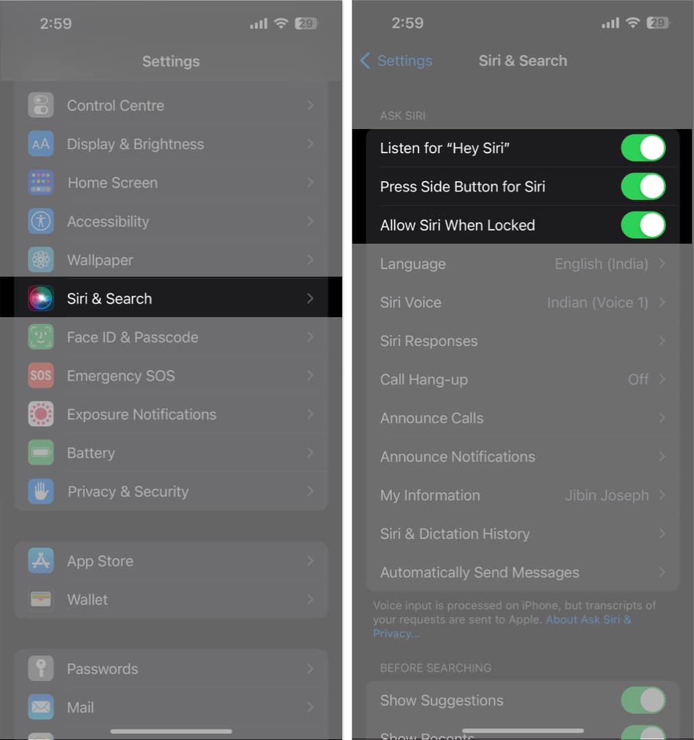 Tap Siri and search, toggle on the first three options in the settings app