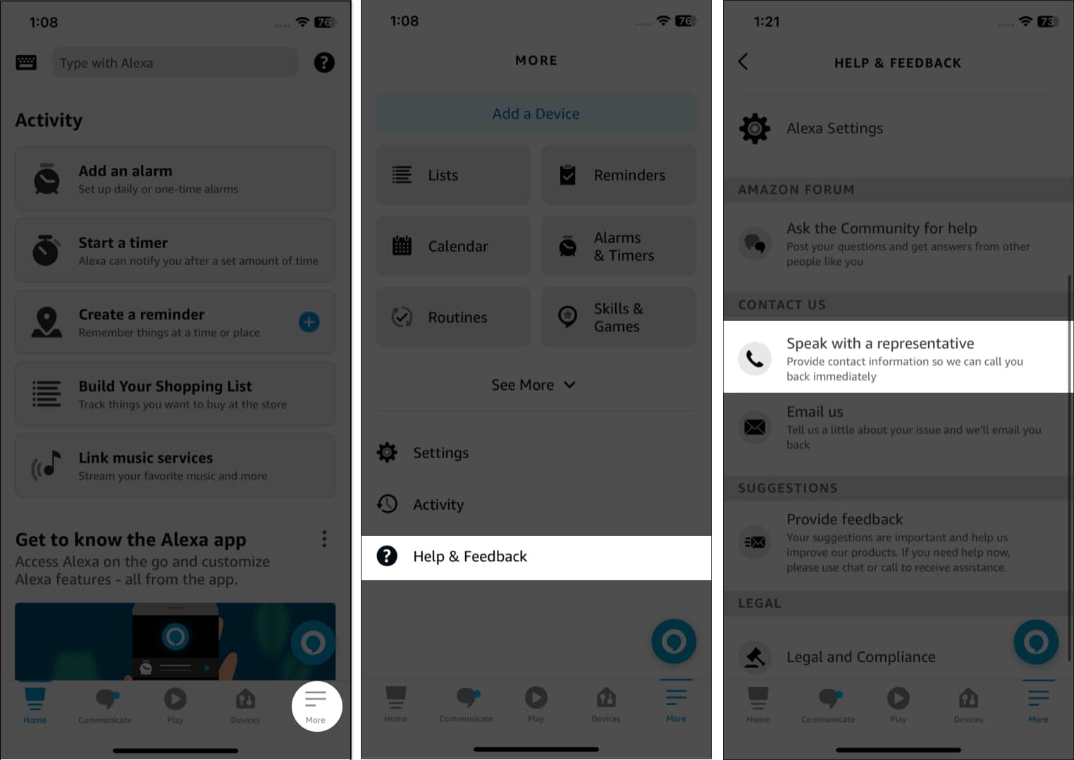 Tap more, help & feedback, speak with a representative in the alexa app