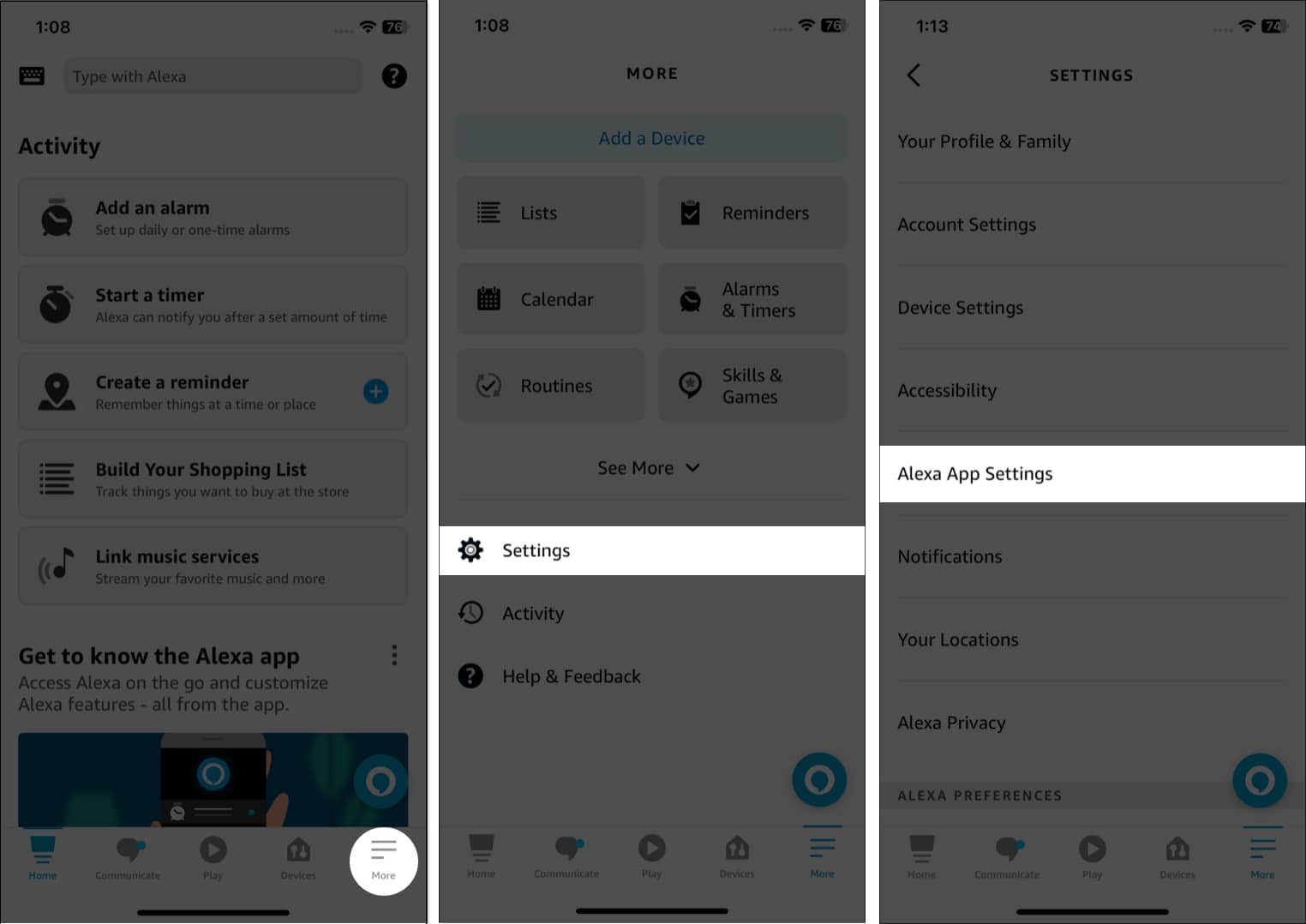 Tap more, settings, alexa app settings in the Alexa app