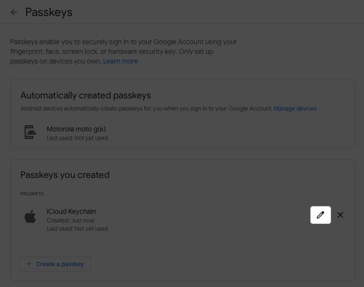 Change the name of your passkey, click the Edit button