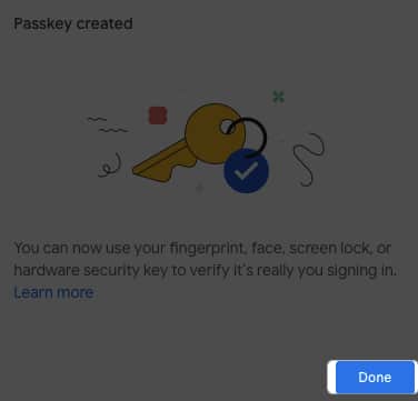 Click Done to create Passkey
