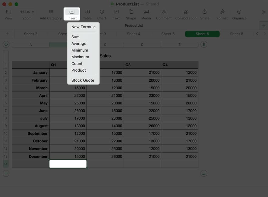 Select a cell, click insert, choose a formula in numbers