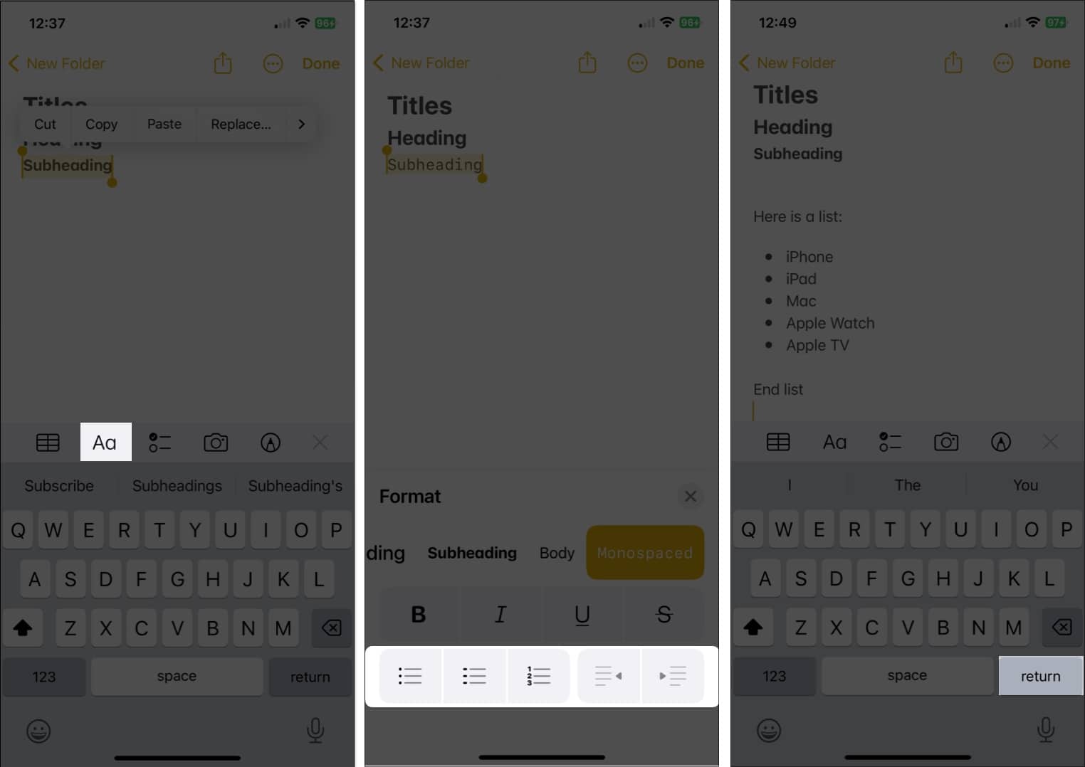 Select paragraph styles, select a format, press return twice in notes app