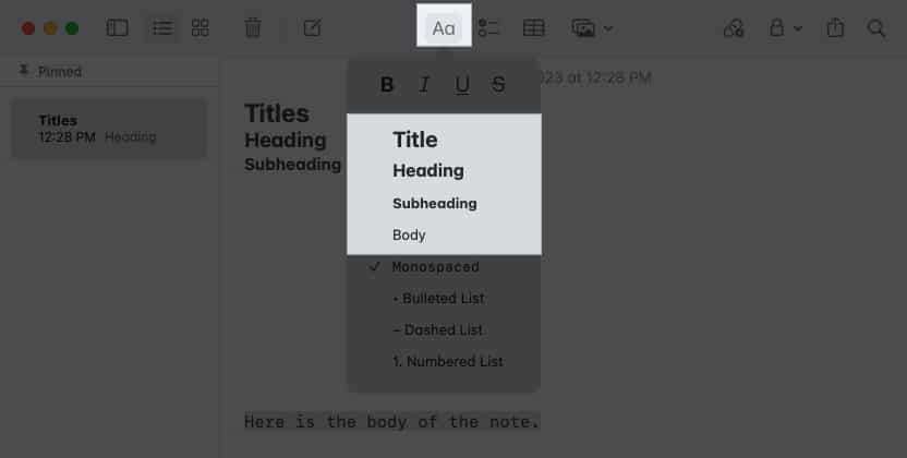 Select the paragraph icon, select the format of your choice in notes app