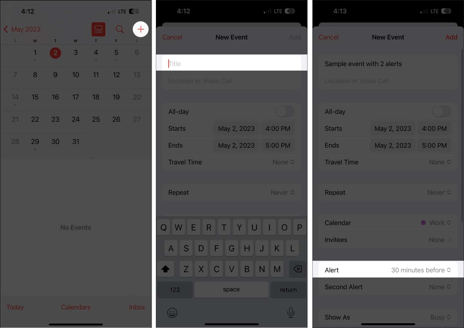 Tap + icon, enter the title, navigate to alert option in calendars app