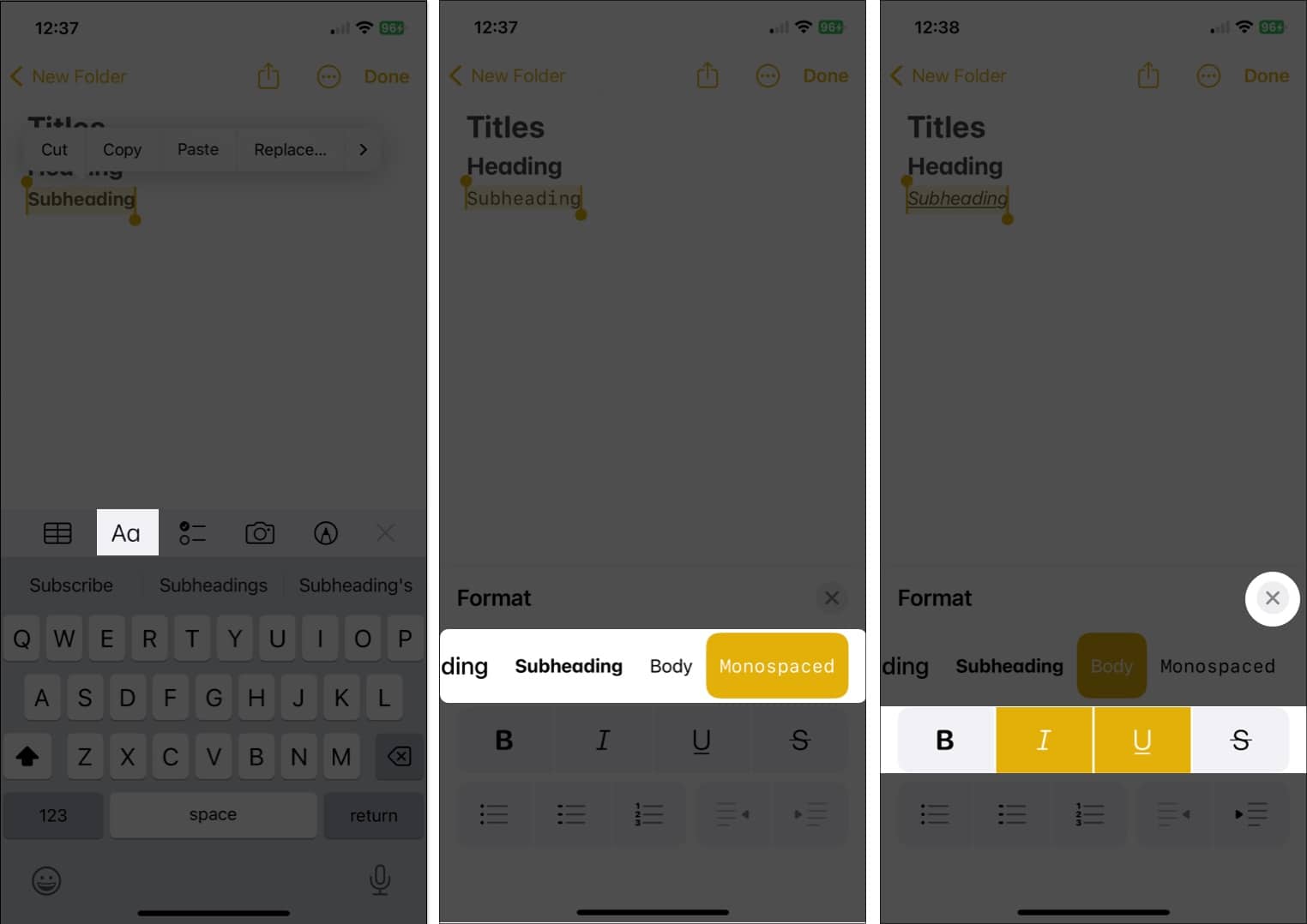 Tap the Aa option, make necessary changes in the notes app